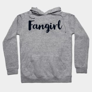 Fangirl Hoodie